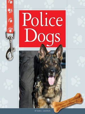 cover image of Police Dogs